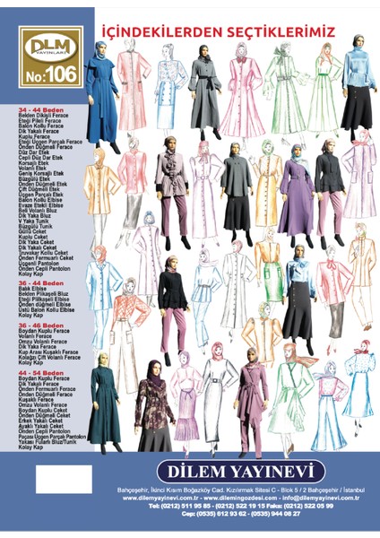 NO:106 Provasız Moda Ferace Giyim Kalıpları