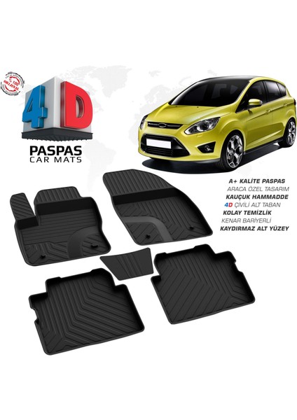 Ford C-Max 4d Araca Özel Havuzlu Kauçuk Paspas 2011 ve Üzeri