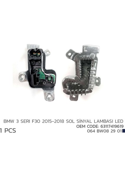 Bmw 3 F30 2015-2018 Sol Sinyal LED Modül 63117419619