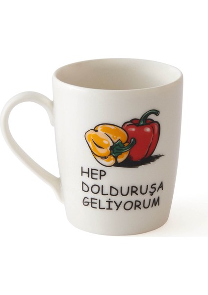 Sare Hep Dolduruşa Geliyorum Sloganlı Kupa - 300 ml