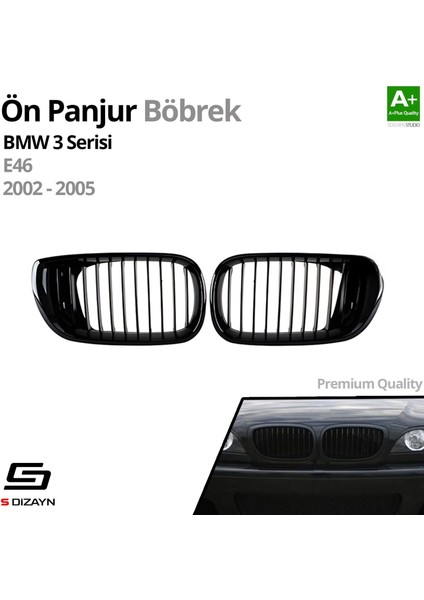 S-Dizayn Bmw 3 Serisi E46 Ön Panjur Böbrek Parlak Siyah Piano Black M3 Model 2002-2005 fiyatları
