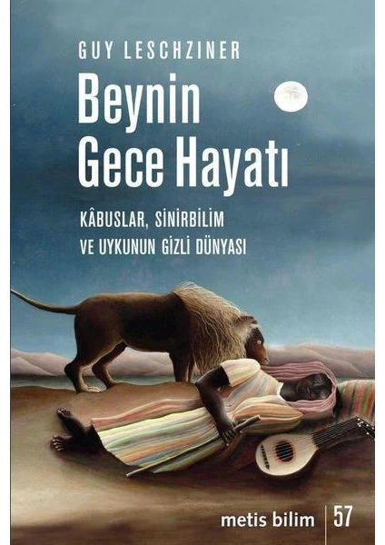 Beynin Gece Hayatı - Guy Leschziner