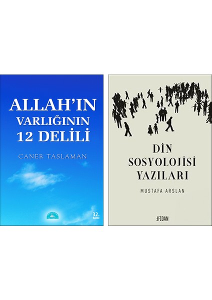 Allah’ın Varlığının 12 Delili - Din Sosyolojisi Yazıları 2'li Set