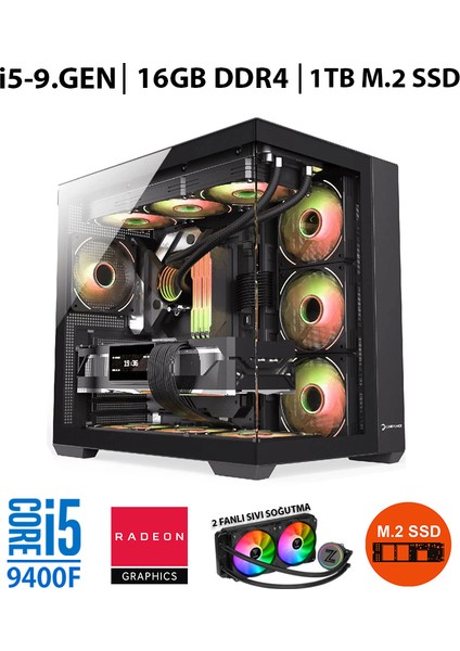 Zero RX10 Intel Core I5-9400F 16GB Ram 1 Tb M.2 Nvme SSD 8gb 256BIT RX580 Sıvı Soğutmalı Oyuncu Masaüstü Bilgisayar