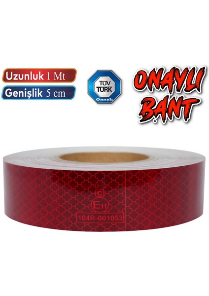 Tüvtürk Onaylı Belgeli Bant 1 Metre 5 cm Kırmızı Reflektörlü Reflektif Fosforlu Şerit Bant Ikaz Bandı