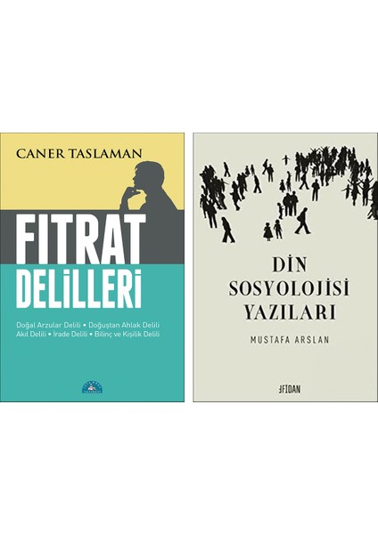 Fıtrat Delilleri - Din Sosyolojisi Yazıları 2'li Set