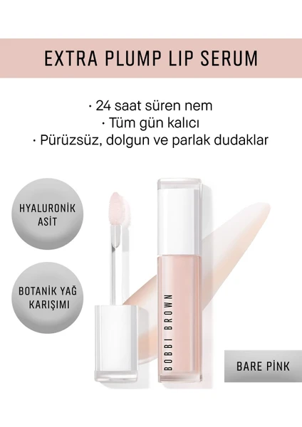 Bobbi Brown Extra Plump Dolgunlaştırıcı & Parlatıcı Dudak Serumu - Bare Pink 716170270821