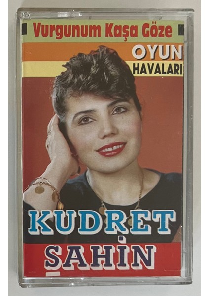 Kudret Şahin Vurgunum Kaşa Göze Oyun Havaları Kaset (Orjnal Dönem Baskı Kaset)