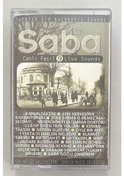 Canlı Fasıl 9 Saba Kaset (Orjnal Dönem Baskı Kaset)