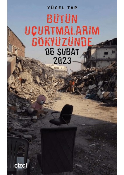 Bütün Uçurtmalarım Gökyüzünde - Yücel Tap