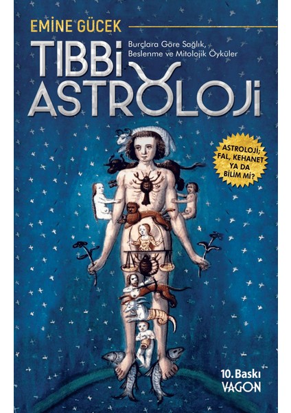 Tıbbi Astroloji - Emine Gücek