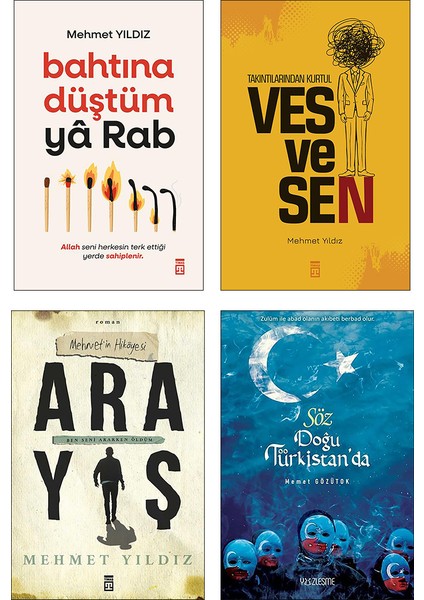 Bahtına Düştüm ya Rab - Vesvesen - Arayış - Söz Doğu Türkistan’da 4 Kitap