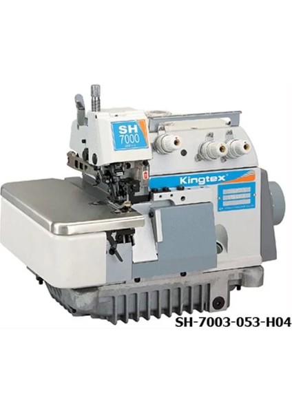 SH-7003-053-H04 Kingtex 3 Iplik Overlok (3 Sıralı Dişli)