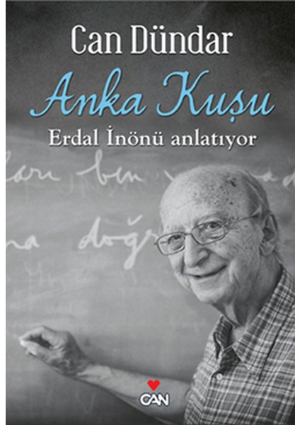 Anka Kuşu - Erdal Inönü Anlatıyor