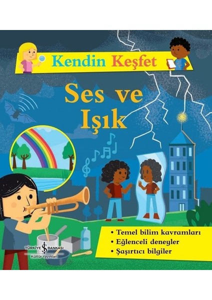 Ses ve Işık - Kendin Keşfet