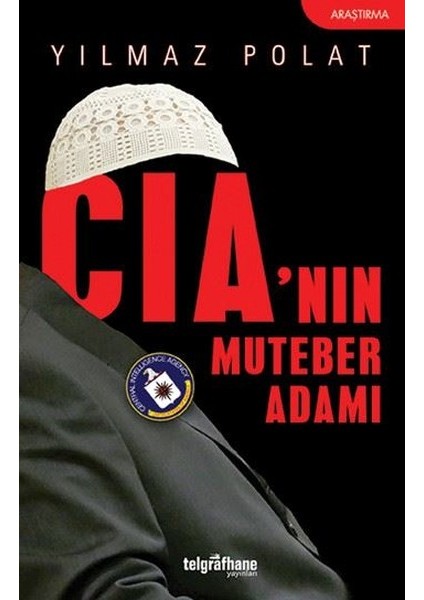 Cia'nın Muteber Adamı
