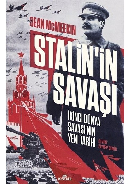 Stalin'in Savaşı - Ikinci Dünya Savaşının Yeni Tarihi