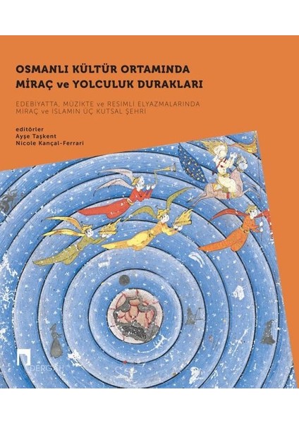 Osmanlı Kültür Ortamında Miraç ve Yolculuk Durakları Seti - 2 Kitap Takım