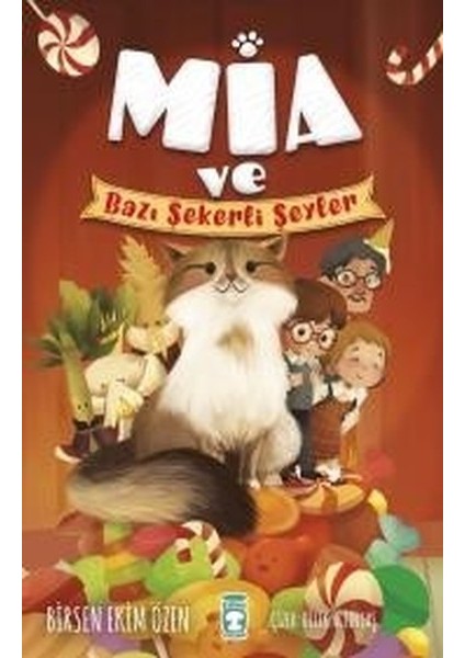 Mia ve Bazı Şekerli Şeyler