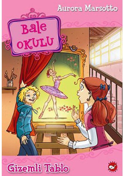 Bale Okulu 5 - Gizemli Tablo
