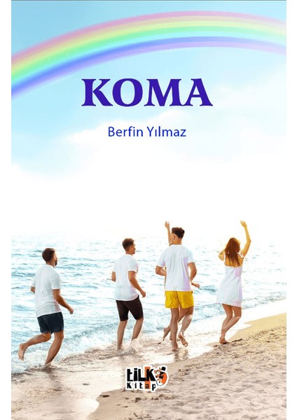 Koma - Berfin Yılmaz