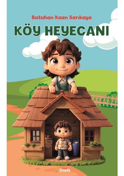 Köy Heyecanı - Batuhan Kaan Sarıkaya
