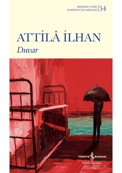 Duvar - Atilla İlhan