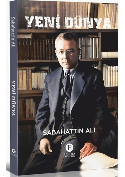 Yeni Dünya - Sabahattin Ali