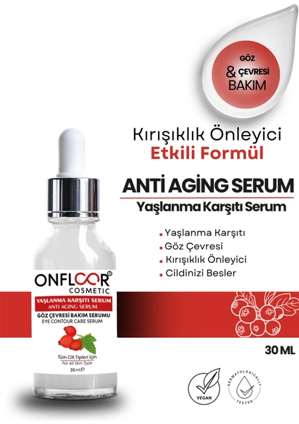 Anti Aging Göz Ve Çevresi Bakım Serumu 30ml