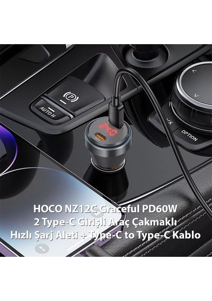 NZ12C Graceful PD60W 2 Type-C Girişli Araç Çakmaklık Hızlı Şarj Aleti + Type-C To Type-C Kablo