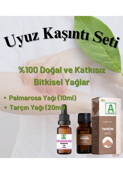 Uyuzz ve Kaşıntıı Seti: Palmarosa Çimen Yağı & Tarçın Yağı