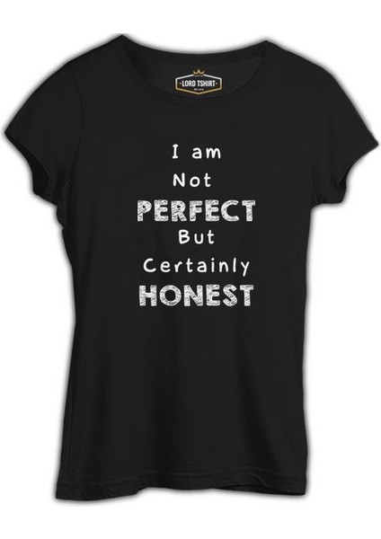 Yazı - Not Perfect But Honest Siyah Kadın Tshirt