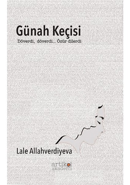 Günah Keçisi - Lale Allahverdiyeva