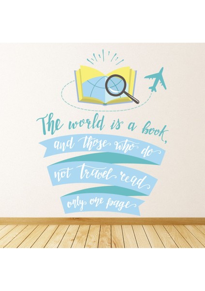 Dünya Bir Kitaptır Seyahat Yazılı Dekoratif Duvar Sticker Çıkartması Oturma Odası Salon