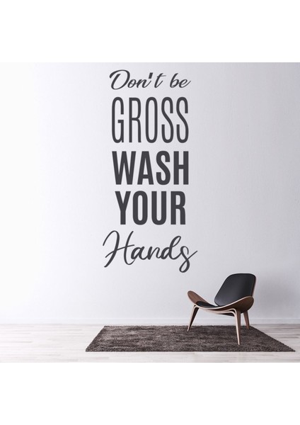Brüt Olmayın Ellerinizi Yıkayın Dekoratif Duvar Sticker Çıkartması Ofis Oturma Odası