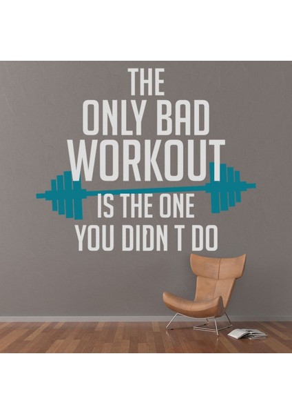 Tek Kötü Egzersiz Fitness Salonu Dekoratif Duvar Sticker Çıkartması Spor Salonu Çocuk Odası