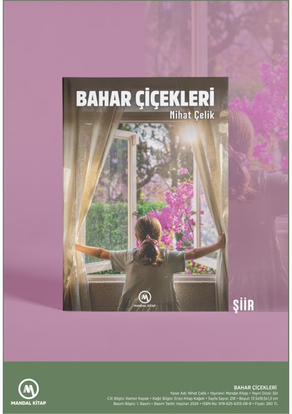 Bahar Çiçekleri (Ciltli) - Nihat Çelik