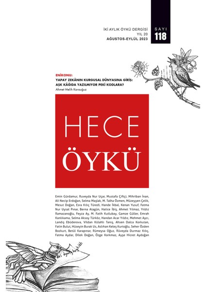 Hece Öykü 2 Aylık Öykü Dergisi 118. Sayı - Ağustos - Eylül 2023