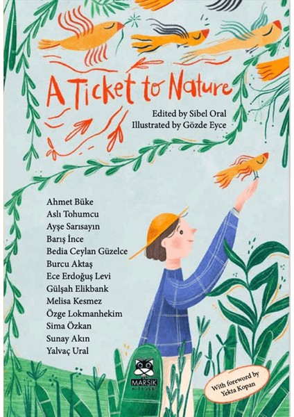 A Ticket To Nature