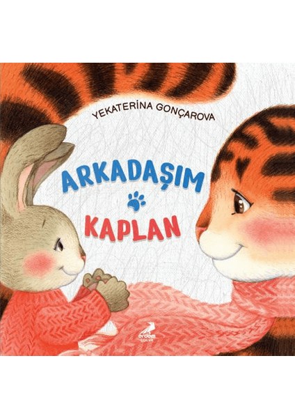 Arkadaşım Kaplan - Yekraterina Gonçarova