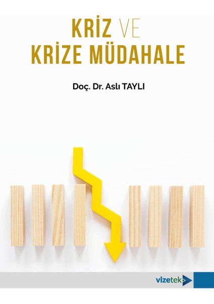 Kriz ve Krize Müdahale
