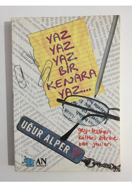 Yaz Yaz Yaz Bir Kenera Yaz... - Uğur Alper