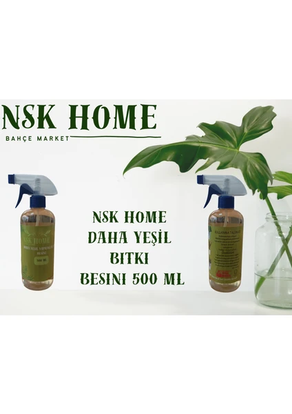 Nsk Home Daha Yeşil Bitki Besin 500 ml