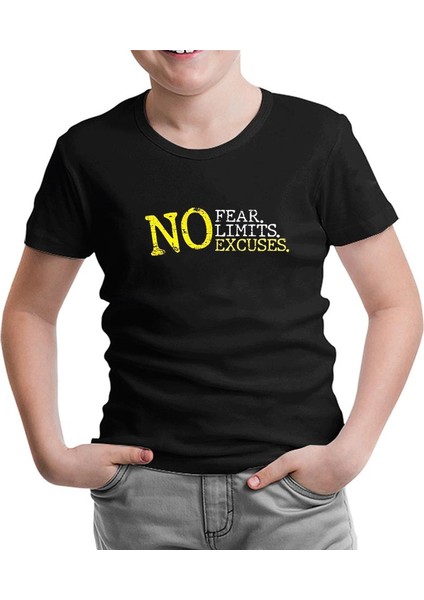 No Fear No Limits No Excuses Siyah Çocuk Tshirt