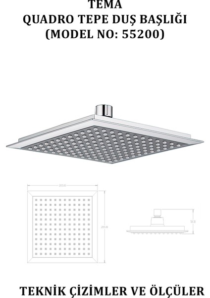 Quadro Tepe Duş Başlıkları (Model No: 55200)