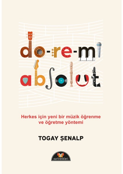 Do-Re-Mi Absolut (Ciltli) - Togay Şenalp