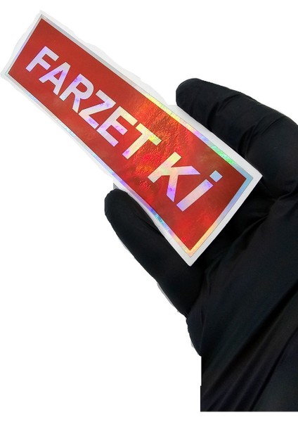 Farzet Ki Sticker Hologramlı Oto Sticker Oto Cam Yazısı - Farzet Ki Araba Cam Yazı Sticker fiyatları