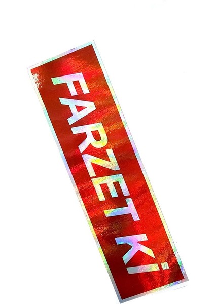 Farzet Ki Sticker Hologramlı Oto Sticker Oto Cam Yazısı - Farzet Ki Araba Cam Yazı Sticker