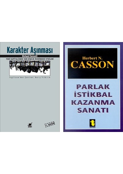 Karakter Aşınması - Parlak İstikbal Kazanma Sanatı 2 Kitap