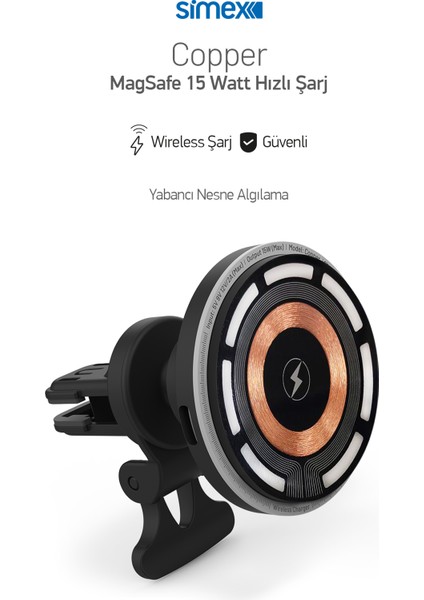 15W Hızlı Manyetik Araç Içi Metal Magsafe Kablosuz Şarj Standı ve Telefon Tutucu Simex Copper modelleri
